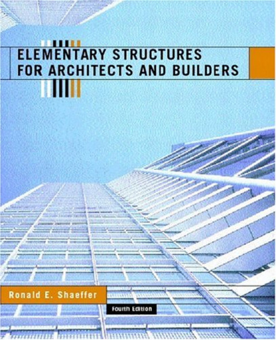 elementary structures for architects and builders