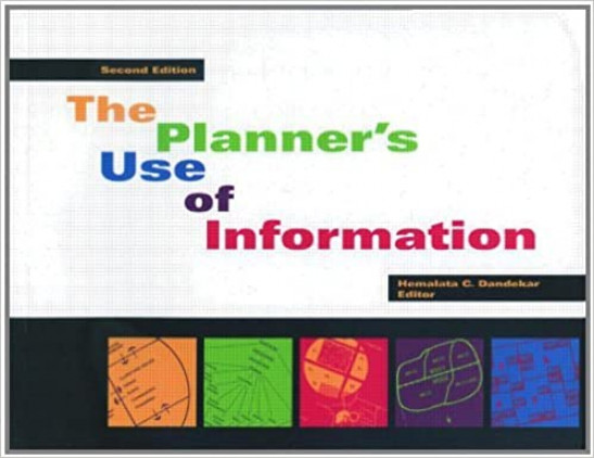 planner's use of information 2nd ed. by hemalata dandekar