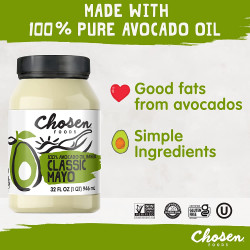 Chosen Foods 100% Avocado Oil-Based Classic Mayonnaise 32 Fl Oz