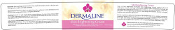 Dermaline skin brightening cream