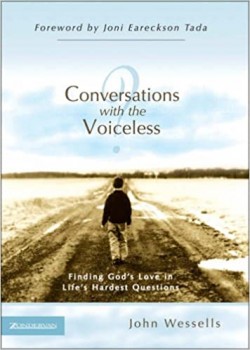 Conversations With The Voiceless: Finding God's Love In Life's Hardest Questions