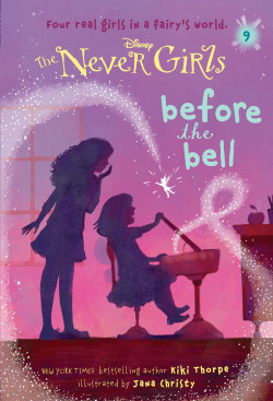 Never Girls #9: Before The Bell (Disney: The Never Girls)
